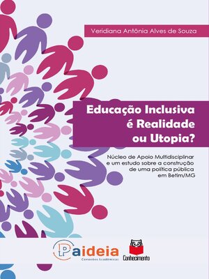 cover image of Educação inclusiva é realidade ou utopia?
